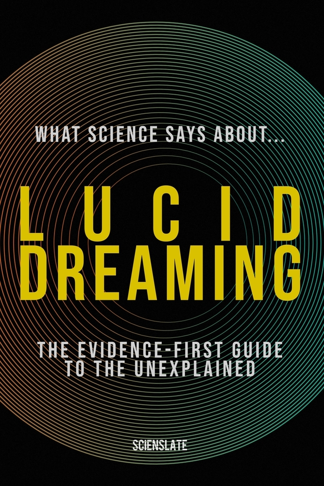What Science Says About... Lucid Dreaming cover