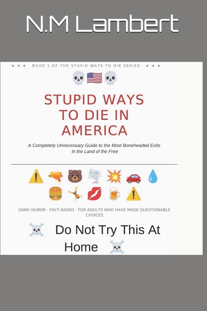 Stupid Ways to Die in America cover