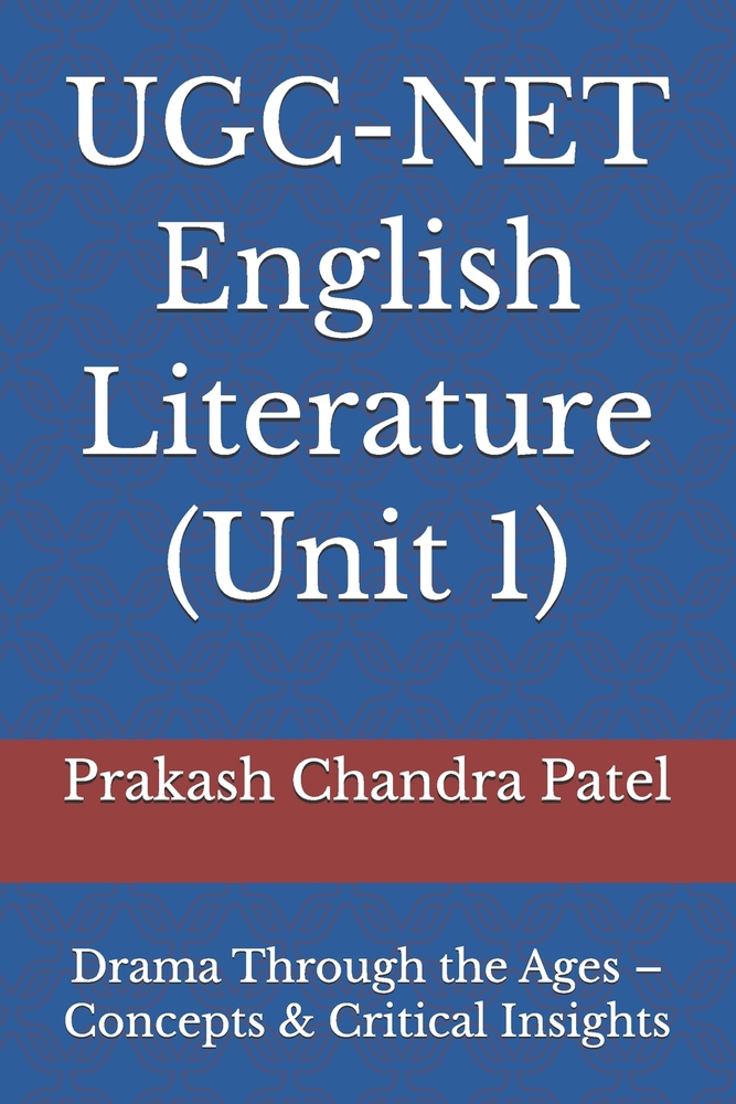 UGC-NET English Literature (Unit 1): Drama Through the Ages - Concepts & Critical Insights cover
