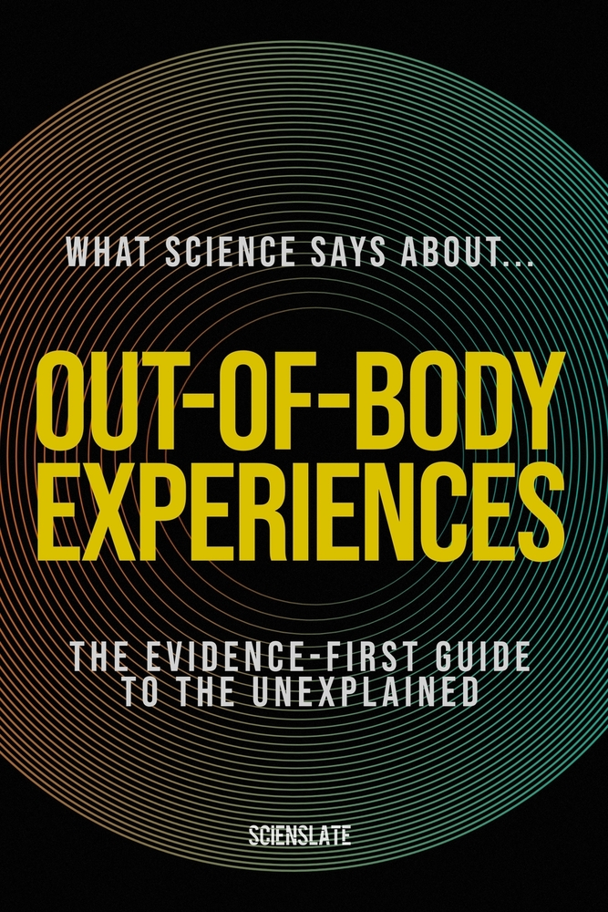 What Science Says About... Out-of-Body Experiences cover