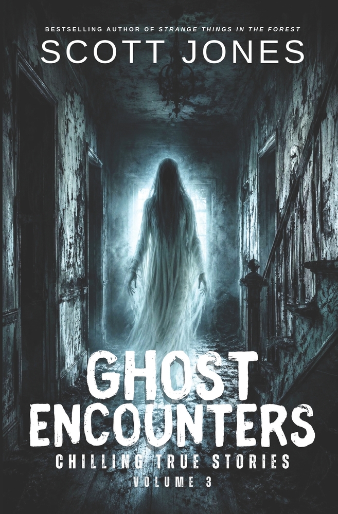 Ghost Encounters: Chilling True Stories: Volume 7 cover