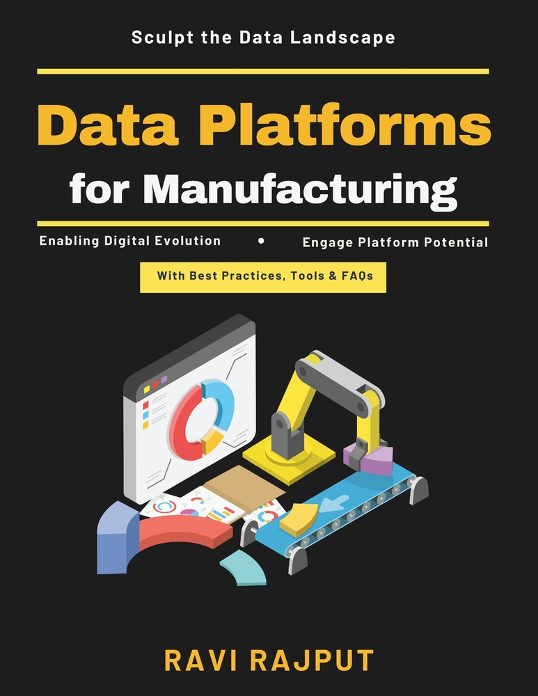 Data Platforms for Manufacturing: Real-Time Manufacturing Data Manufacturing Data Security Cloud-Based Platform Solutions Advanced Data Analytics Data cover