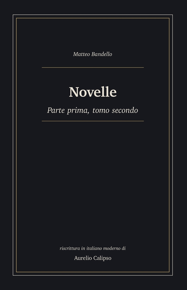 Novelle: Parte seconda, tomo secondo. Riscrittura in italiano moderno cover