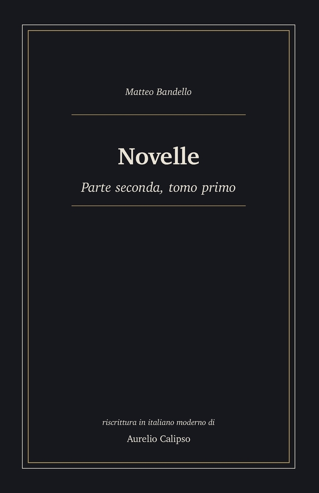 Novelle: Parte seconda, tomo secondo. Riscrittura in italiano moderno cover