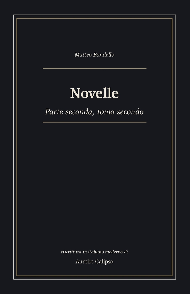 Novelle: Parte seconda, tomo secondo. Riscrittura in italiano moderno cover