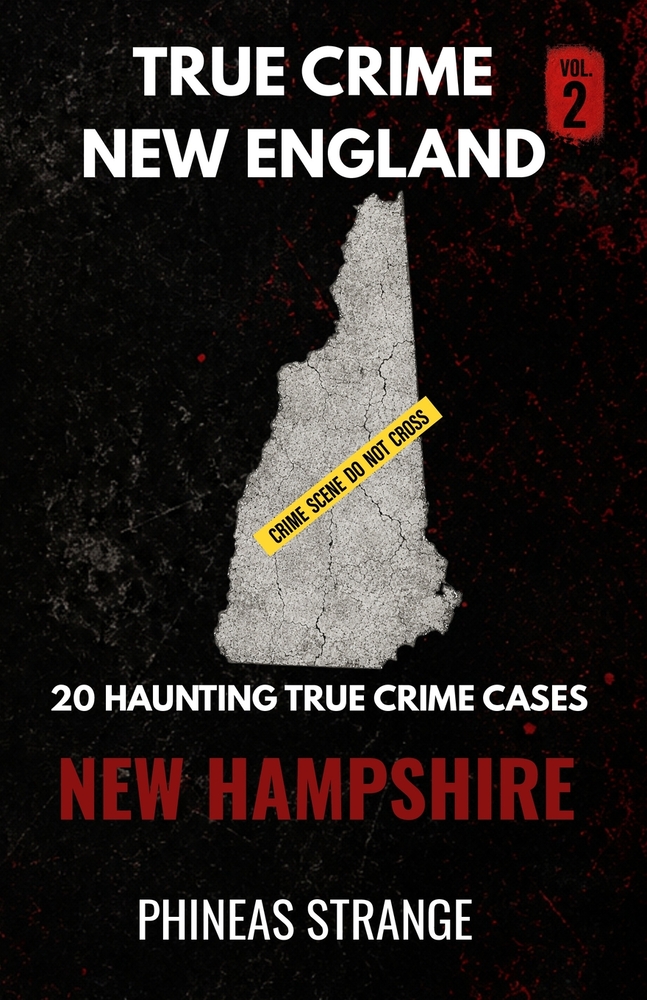 True Crime In New England - New Hampshire cover
