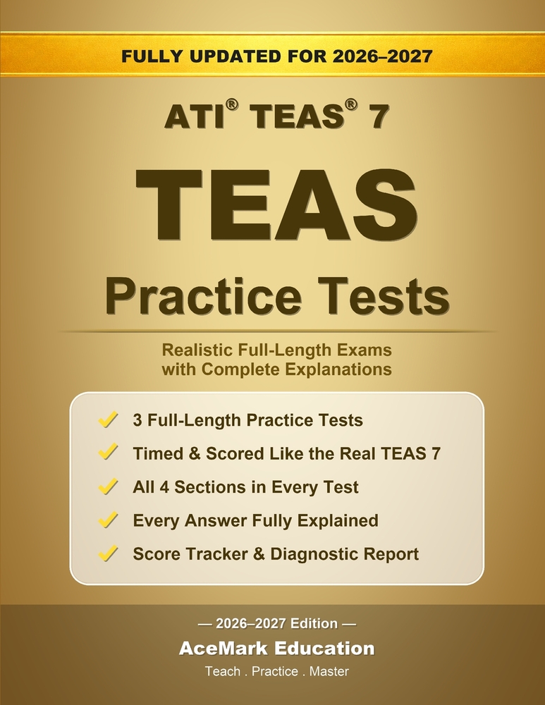 TEAS Practice Tests: Realistic Practice with Complete Explanations cover