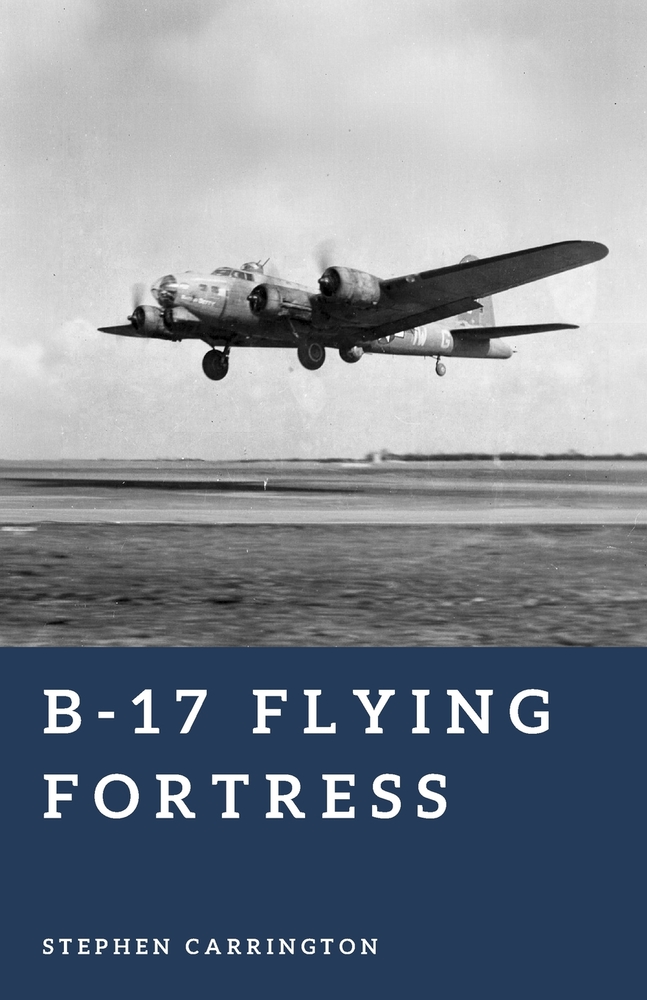 B-17 Flying Fortress: Wings Over the Reich cover