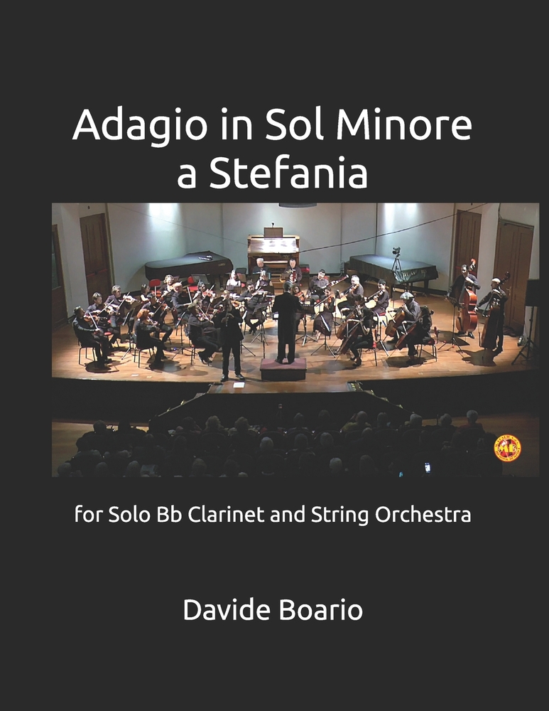 Adagio in Sol Minore a Stefania: for Solo Bb Clarinet and String Orchestra cover