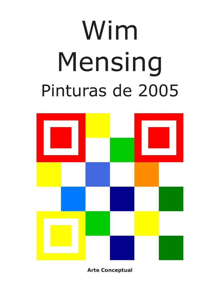 Wim Mensing Pinturas de 2005 cover
