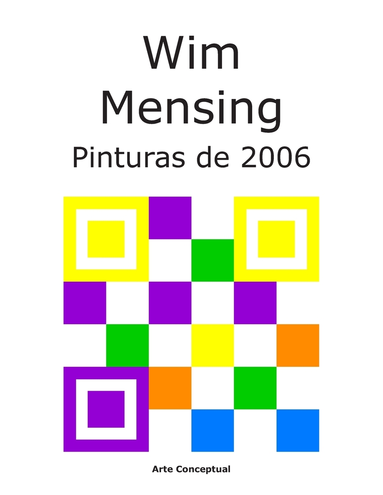 Wim Mensing Pinturas de 2006 cover