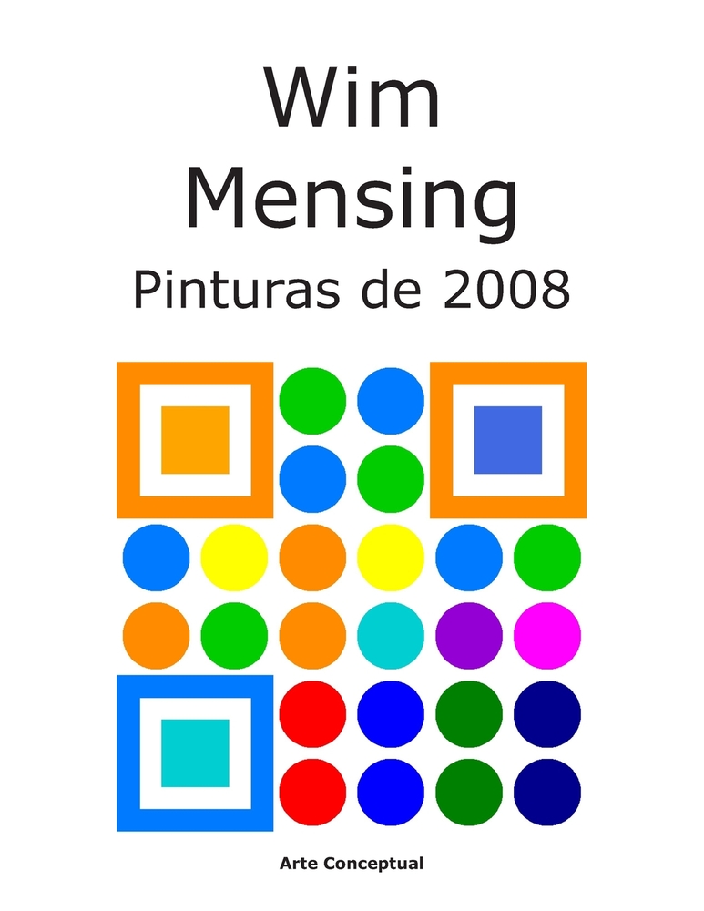 Wim Mensing Pinturas de 2008 cover