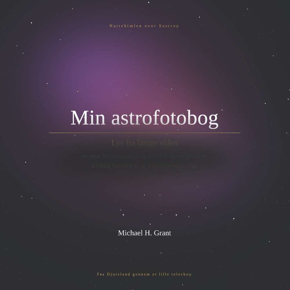 Min astrofotob: Lys fra længe siden cover