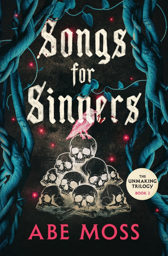 Songs for Sinners: The Unmaking Trilogy Book 2 cover