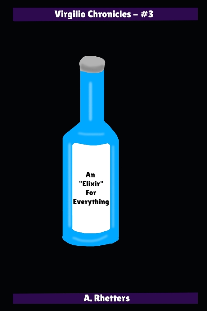 An "Elixir" For Everything cover