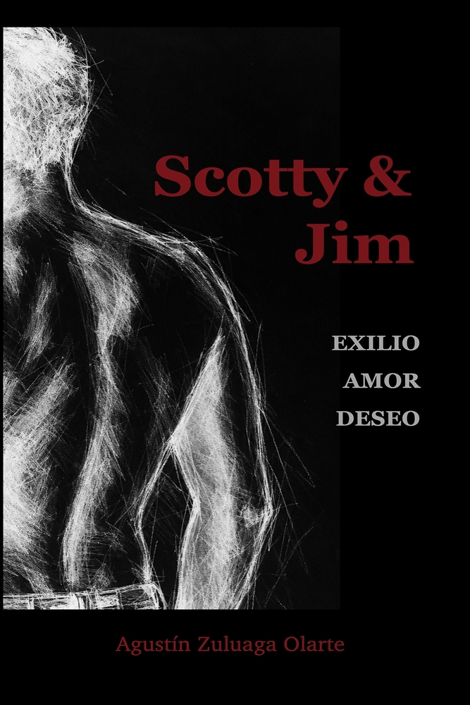 Scotty & Jim: Exilio Amor Deseo cover