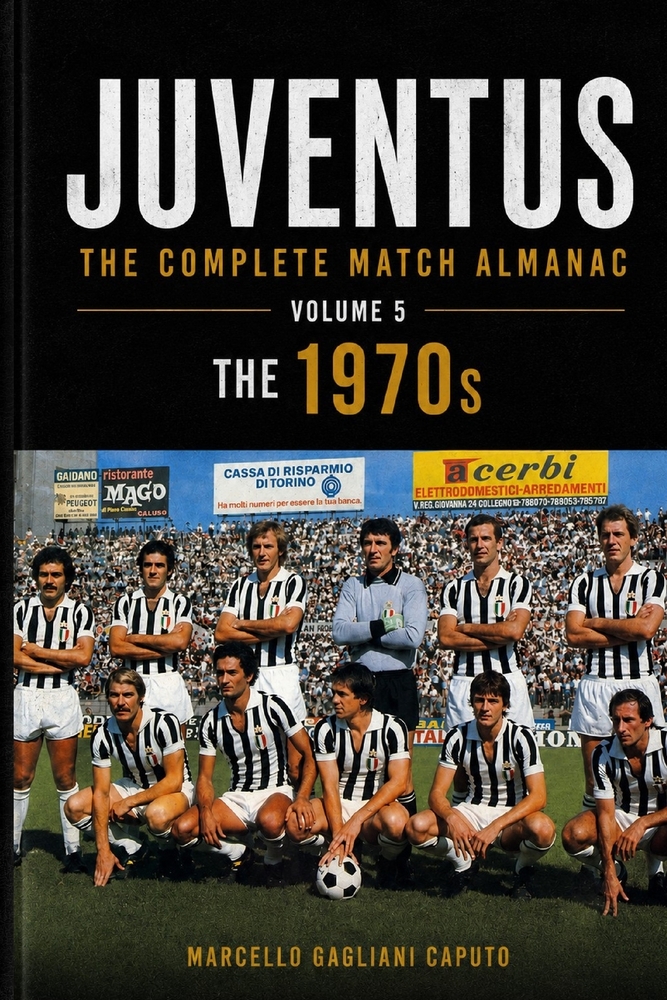 Juventus: THE COMPLETE MATCH ALMANAC - Volume 1: The 1930s cover