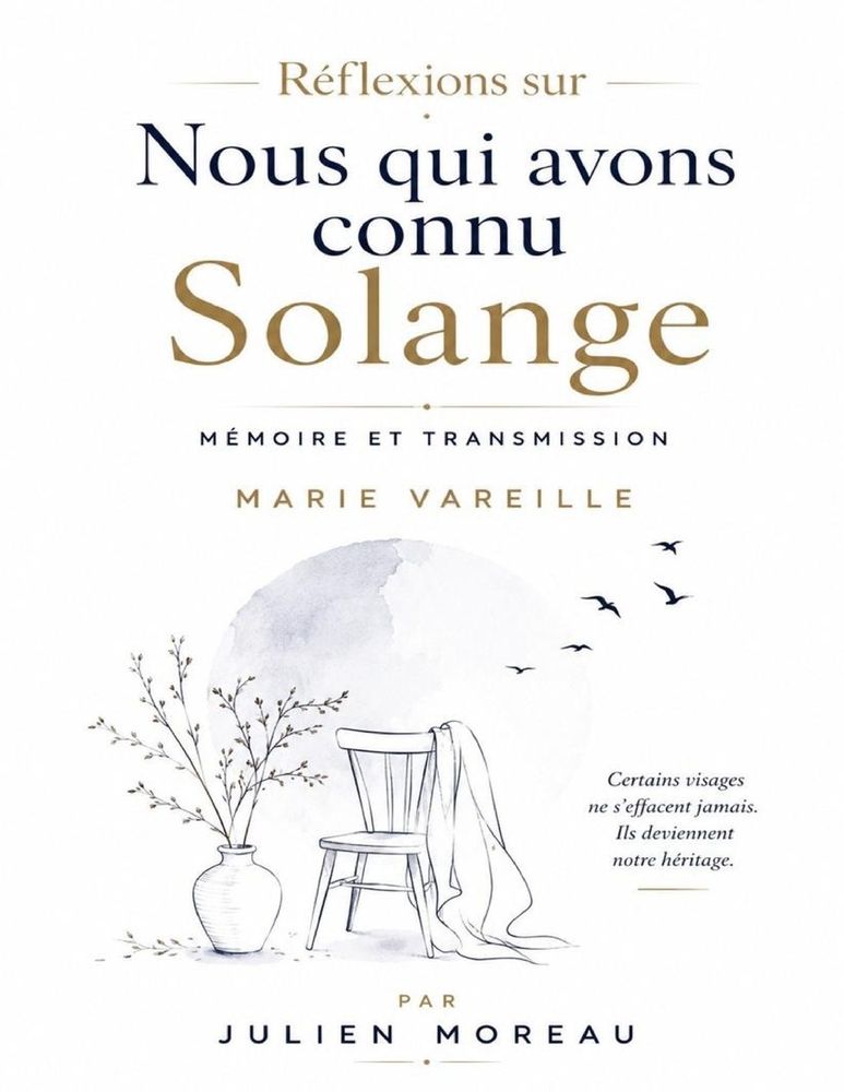 Réflexions sur Nous qui avons connu Solange: Mémoire et Transmission de Marie Vareille cover