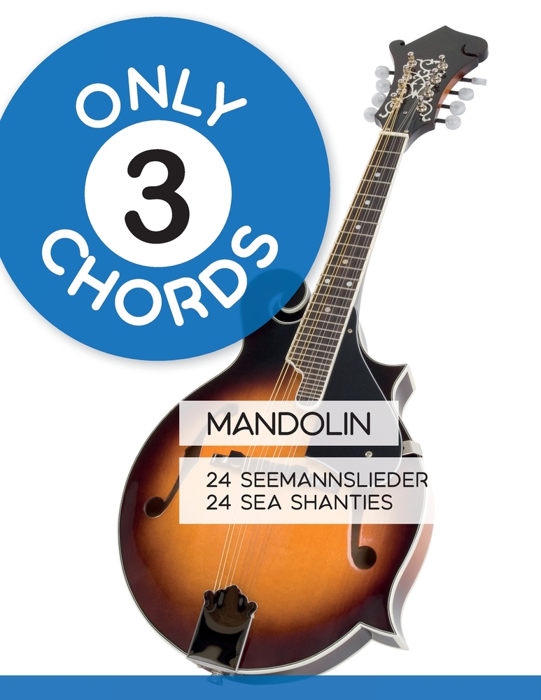 Only 3 Chords - Mandolin - 24 Seemannslieder / Sea Shanties cover