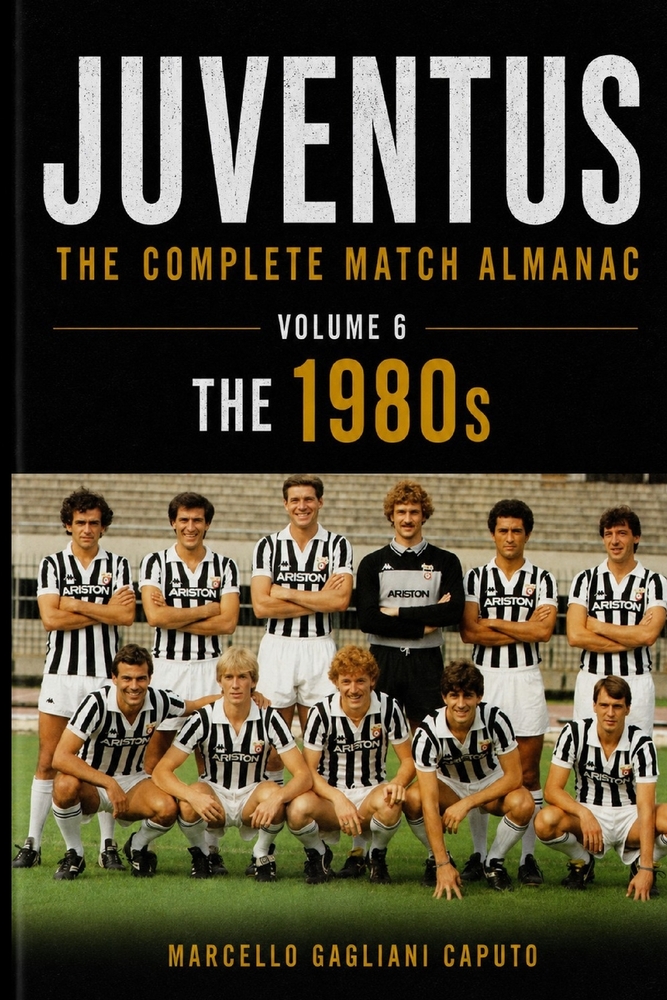 Juventus: THE COMPLETE MATCH ALMANAC - Volume 1: The 1930s cover