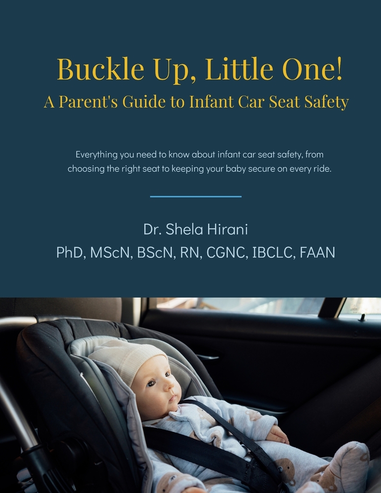 Buckle Up, Little One! A Parent's Guide to Infant Car Seat Safety cover