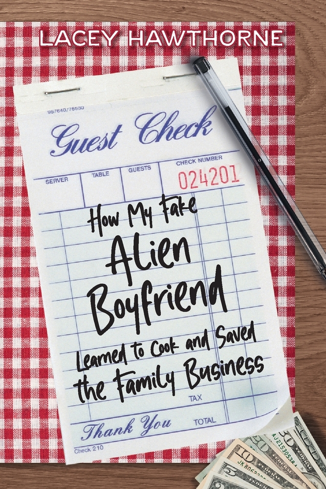 How My Fake Alien Boyfriend Learned to Cook and Saved the Family Business cover