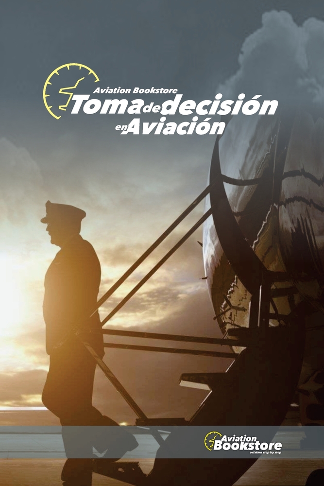 Toma de Decisión en Aviación cover