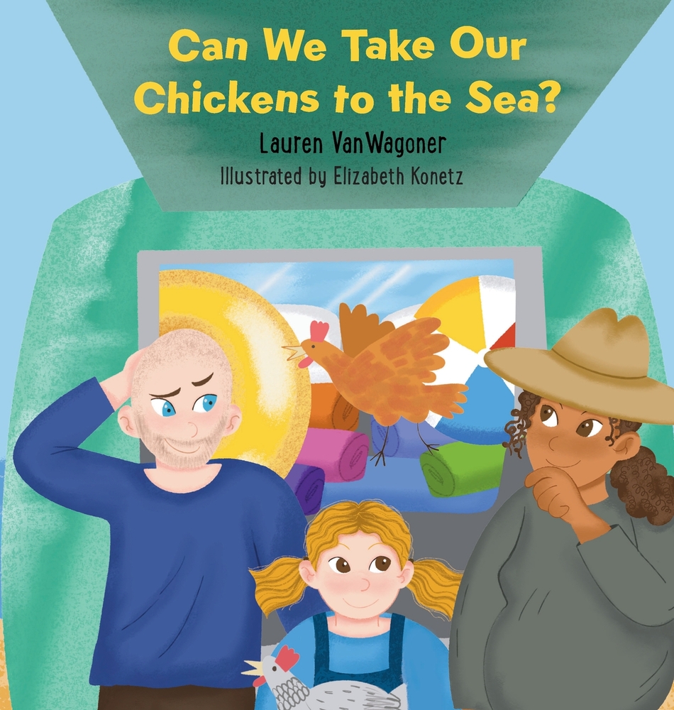 Can We Take Our Chickens to the Sea? cover