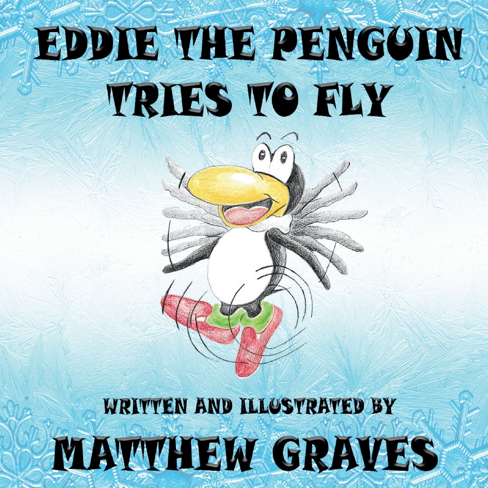 Eddie the Penguin Tries to Fly cover