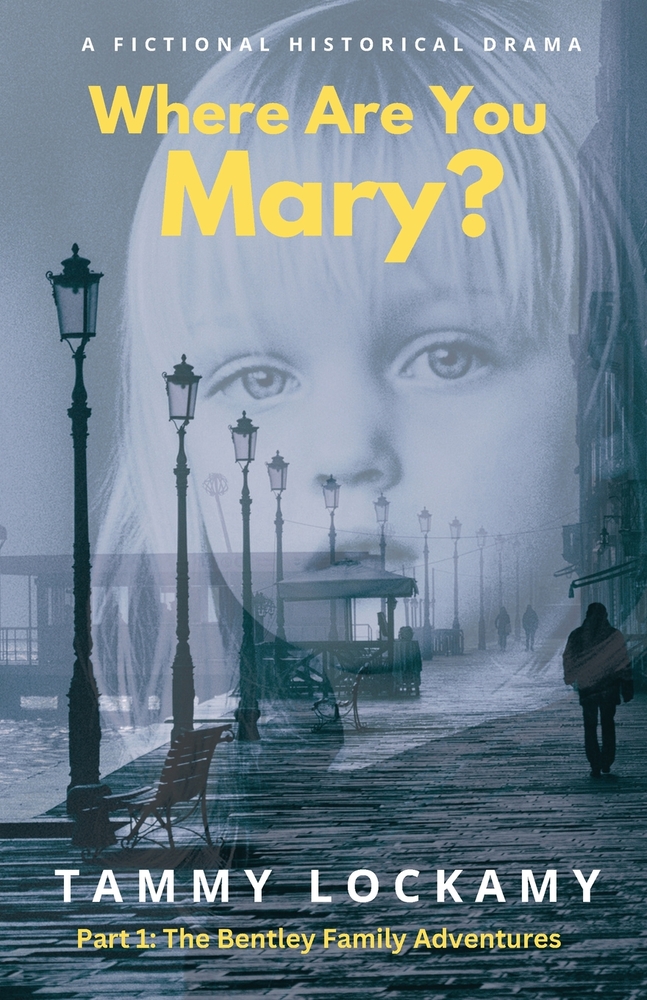 Where Are You Mary: A Fctional Historical Drama cover