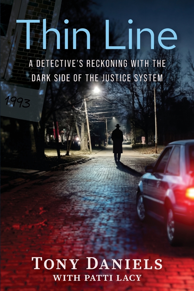 Thin Line: A Detective's Reckoning with the Dark Side of the Justice System cover