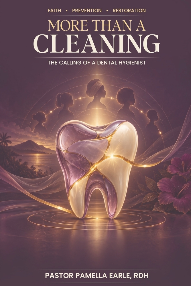 THE CALLING BEHIND THE SMILE; More than a Cleaning cover