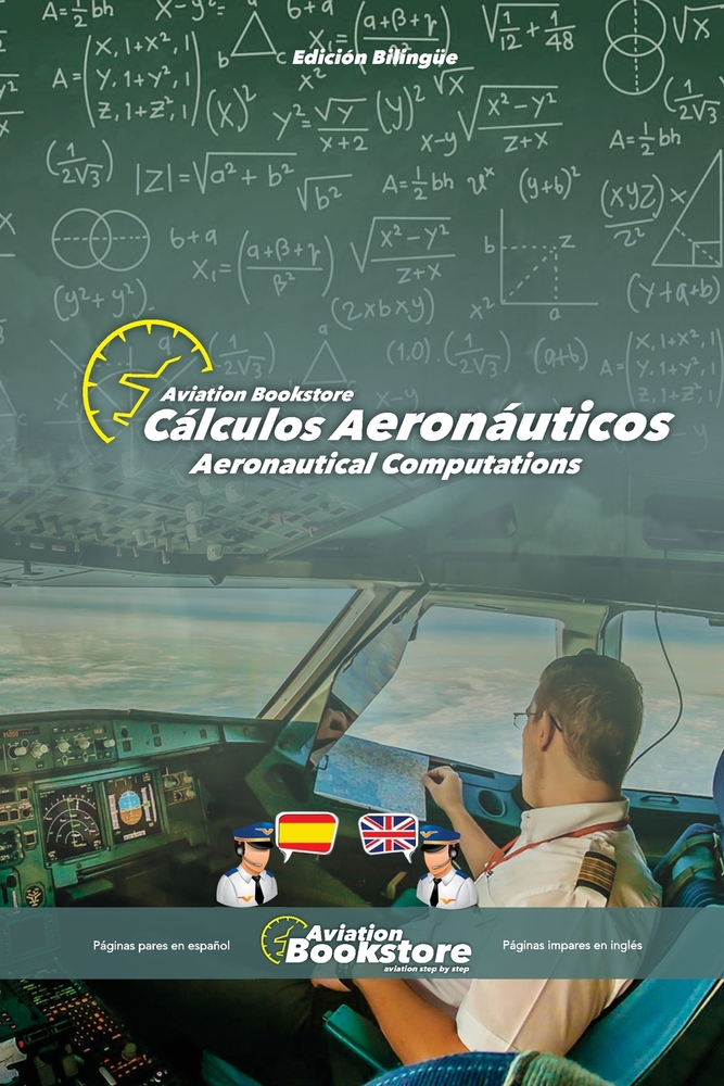 Cálculos Aeronáuticos - Aeronautical Computations: Manual bilingüe para hispanohablantes cover