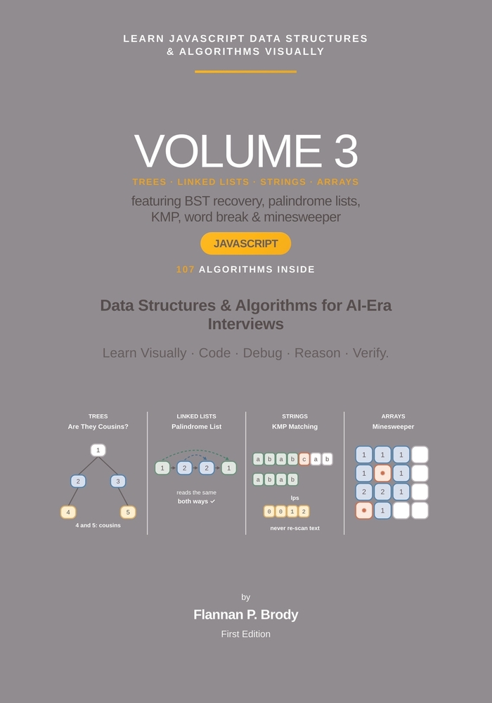 Learn JavaScript Data Structures & Algorithms Visually - Volume 3: Data Structures & Algorithms for AI-Era Interviews cover