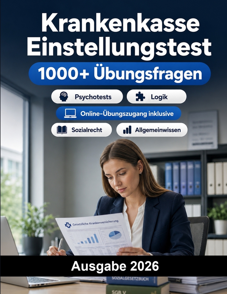 Krankenkasse Einstellungstest: Gesetzliche Krankenversicherung Auswahlverfahren: Deutsch, Mathe, Wirtschaft, Sozialrecht, Kommunikation, Allgemeinwiss cover
