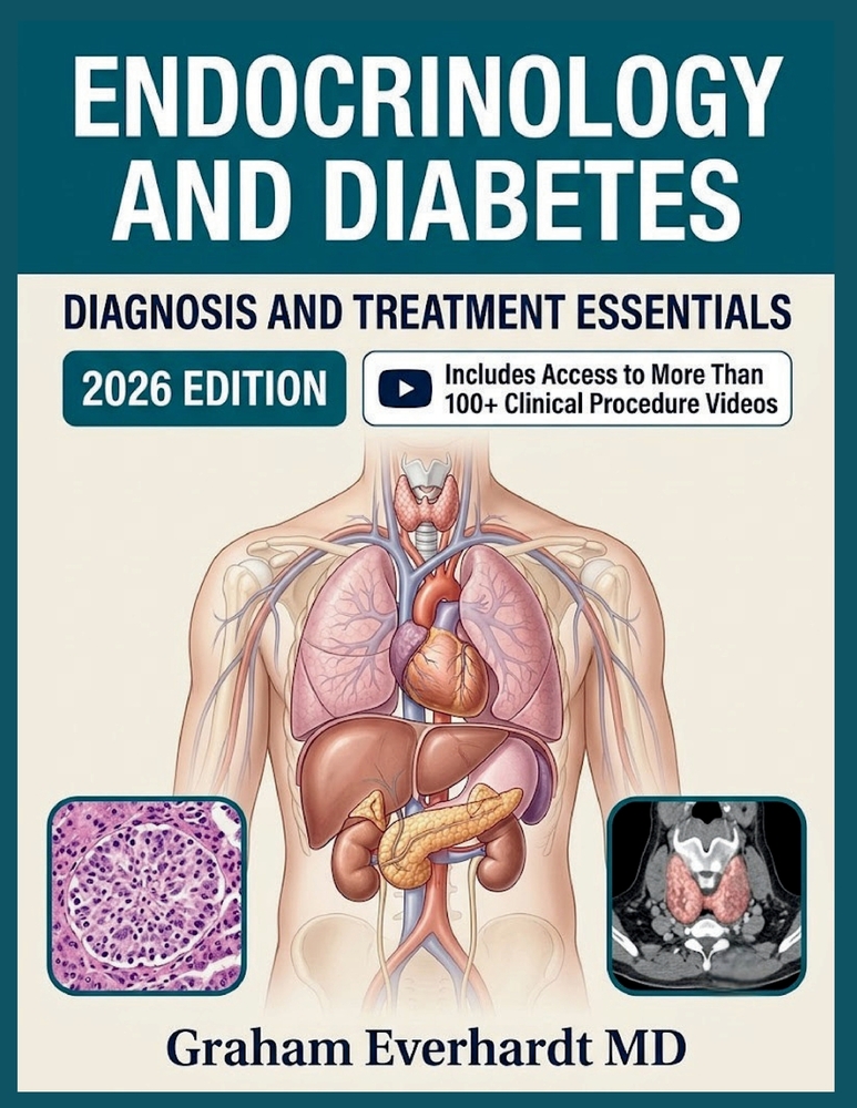 Endocrinology and Diabetes Diagnosis and Treatment Essentials: A Clinical Guide to Hormonal Disorders, Glycemic Control, and Long-Term Management cover