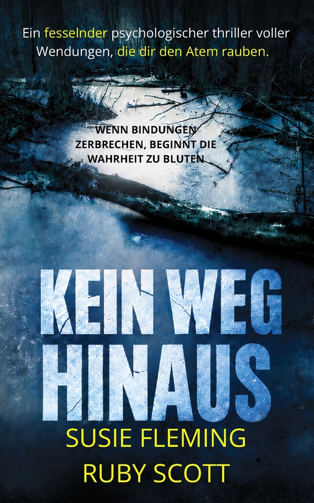 Kein Weg Hinaus: Ein psychologischer lesbischer Thriller voller Geheimnisse, Verrat und tödlicher Wahrheiten cover