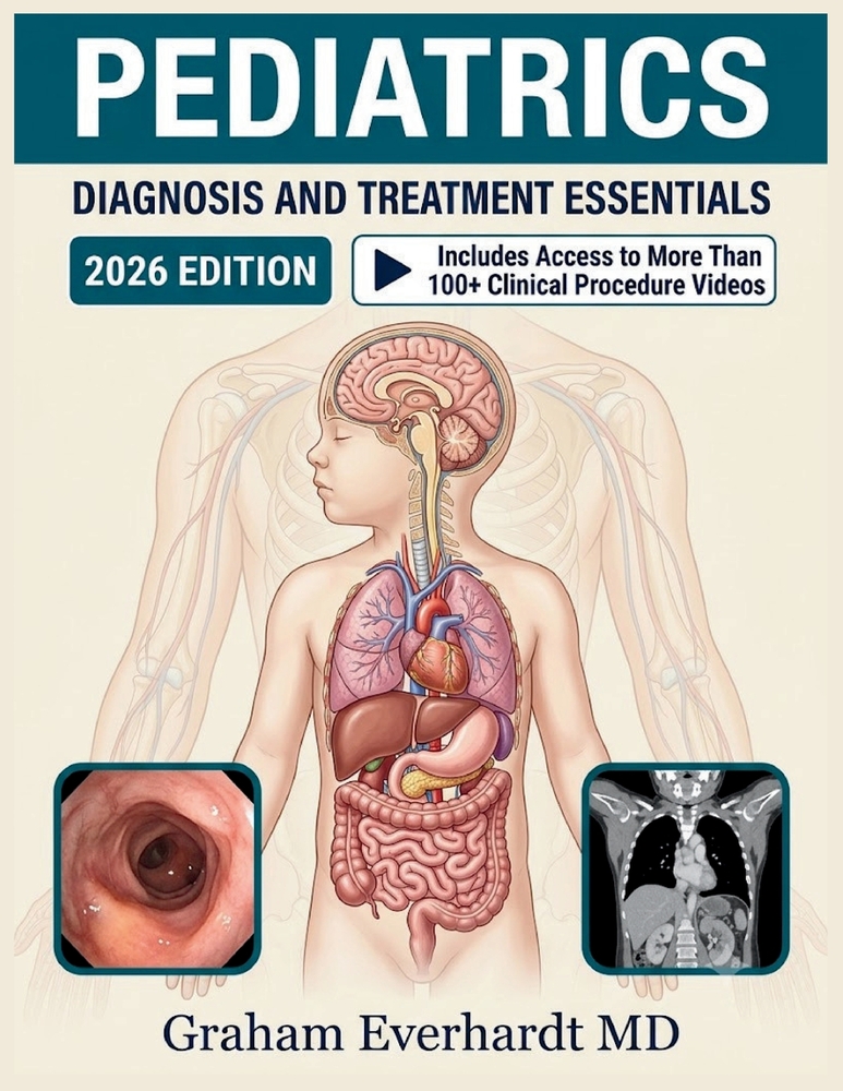 Pediatrics Diagnosis and Treatment Essentials: A Clinical Guide to Common Childhood Conditions, Dosing, and Evidence-Based Management cover