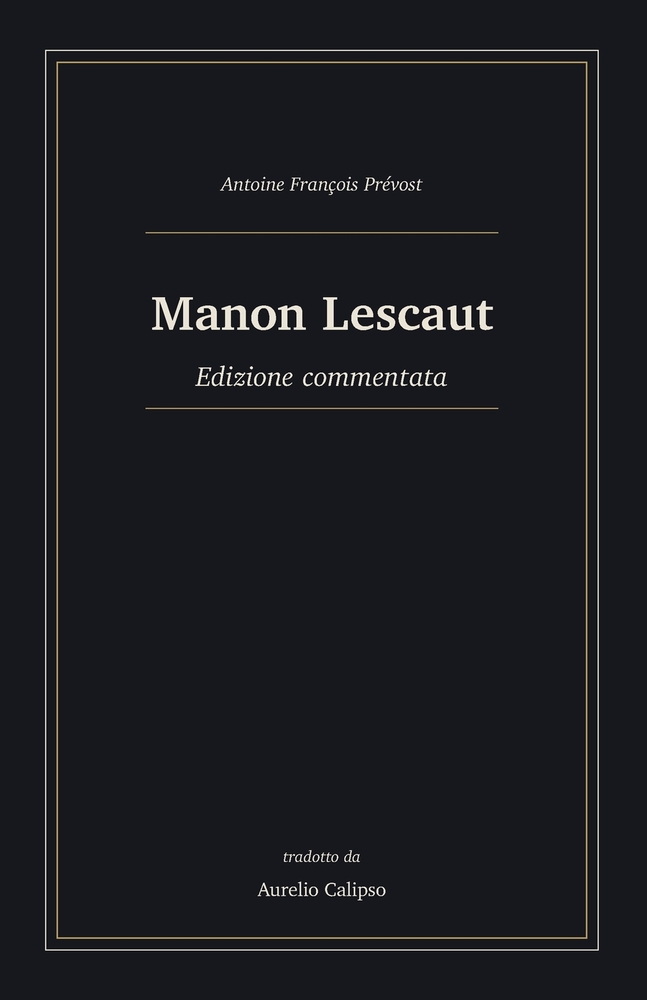 Manon Lescaut: Edizione commentata cover