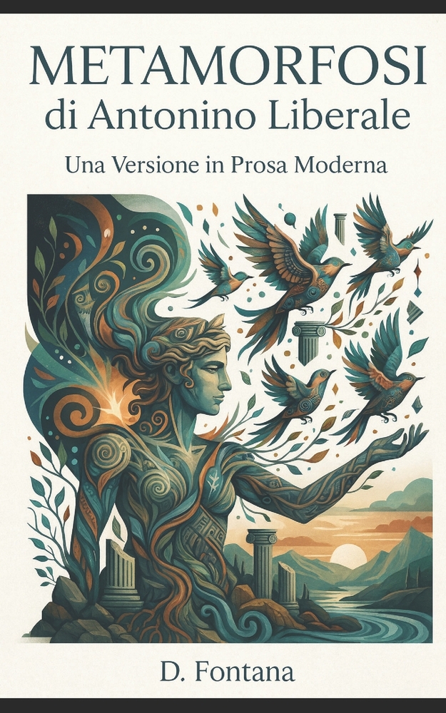 Metamorfosi di Antonino Liberale: Una Versione in Prosa Moderna cover