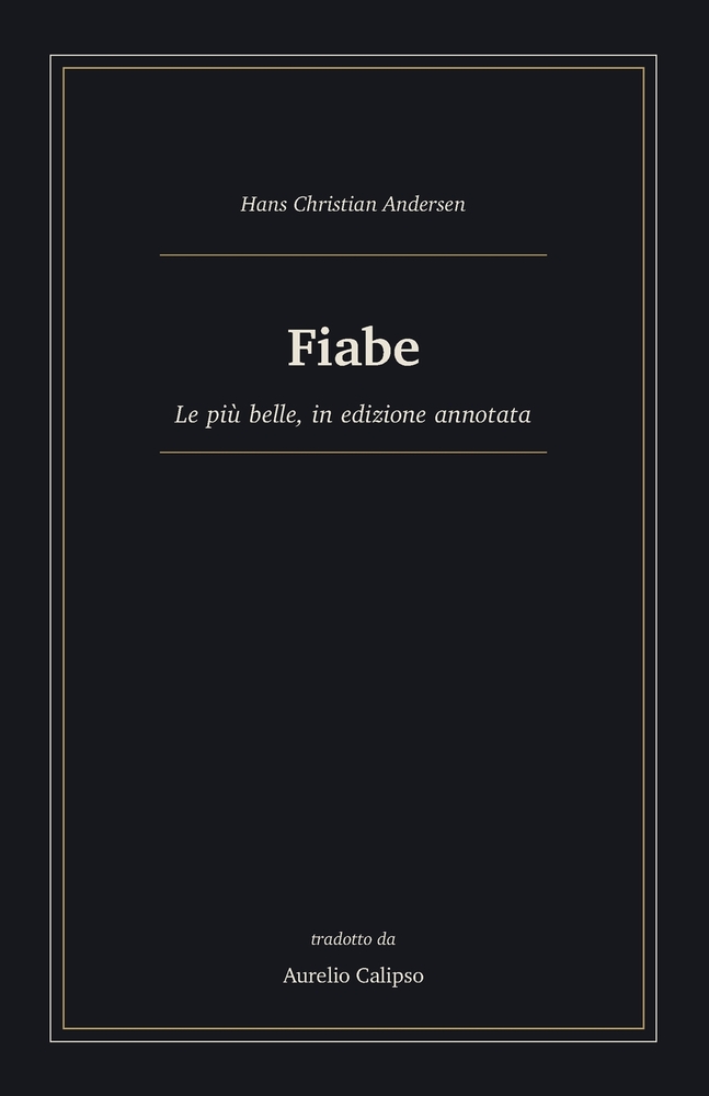 Fiabe: Le più belle, in edizione annotata cover