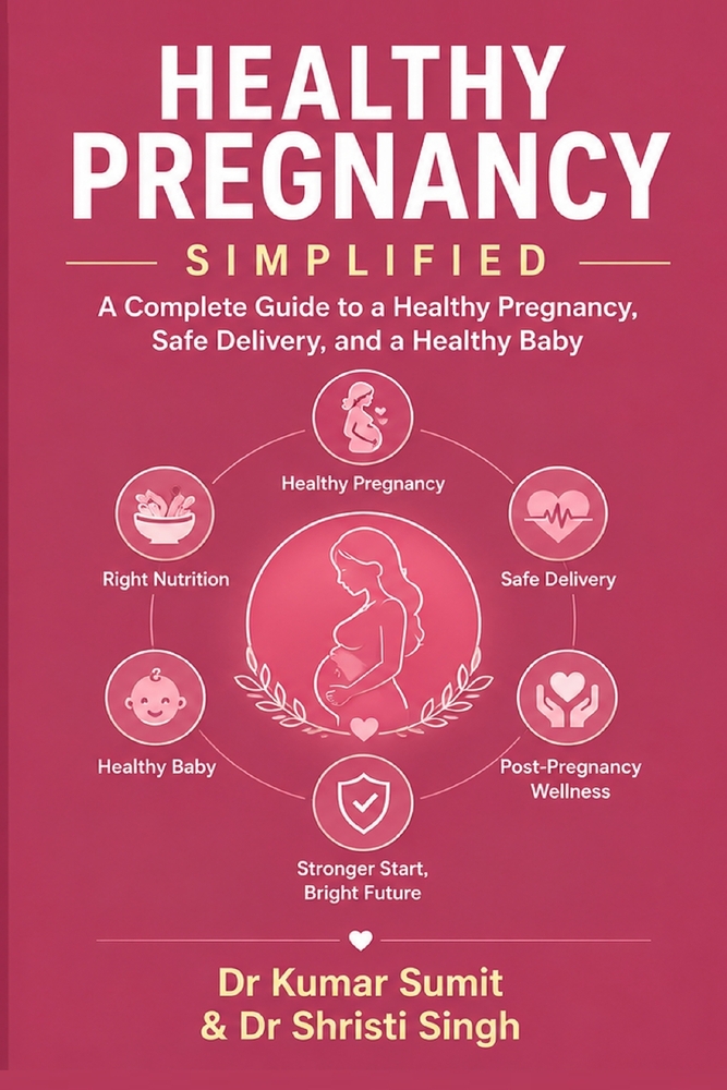 Healthy Pregnancy Simplified: A Complete Guide to a Healthy Pregnancy, Safe Delivery, and a Healthy Baby cover
