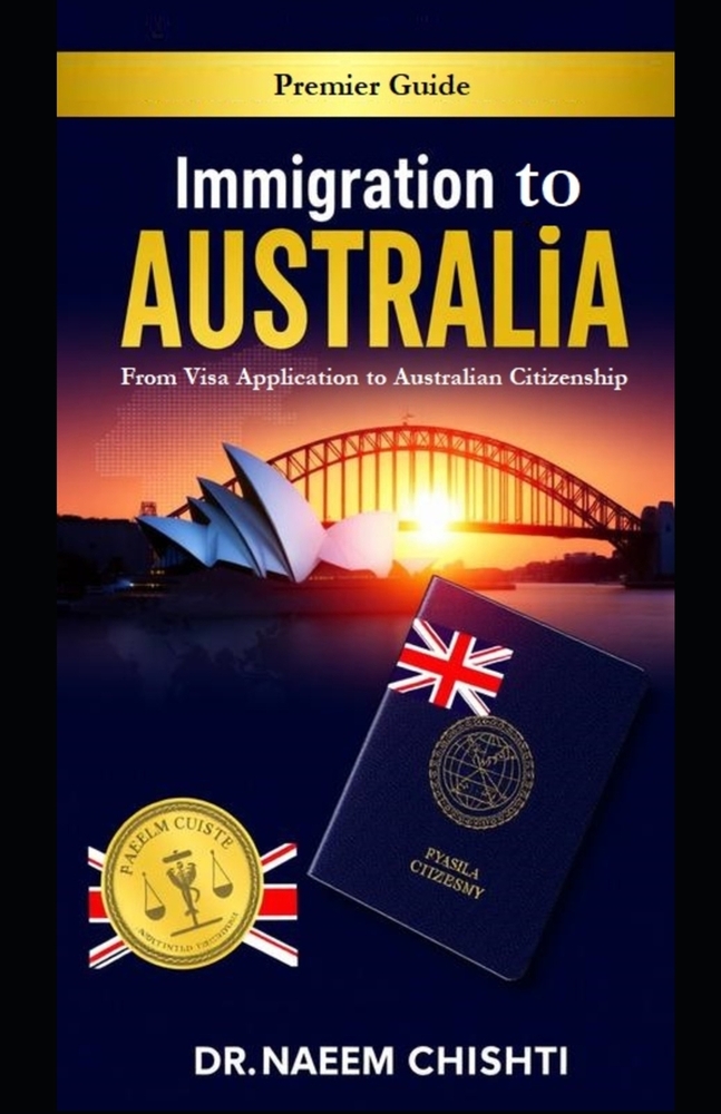 Immigration to Australia: From Visa Application to Australian Citizenship cover