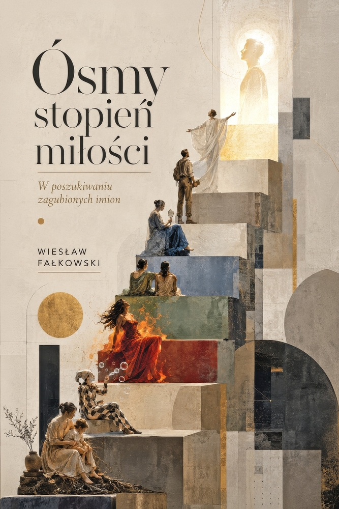 Ósmy stopień milości: W poszukiwaniu zagubionych imion cover