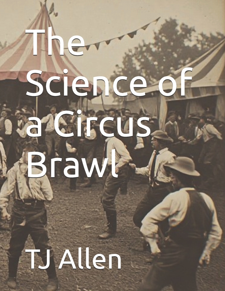 The Science of a Circus Brawl cover