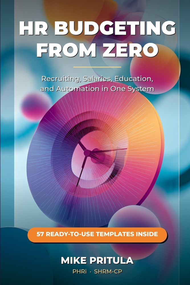 HR Budgeting from Zero: Recruiting, Salaries, Education, and Automation in One System cover