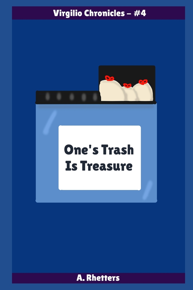 One's Trash Is Treasure cover
