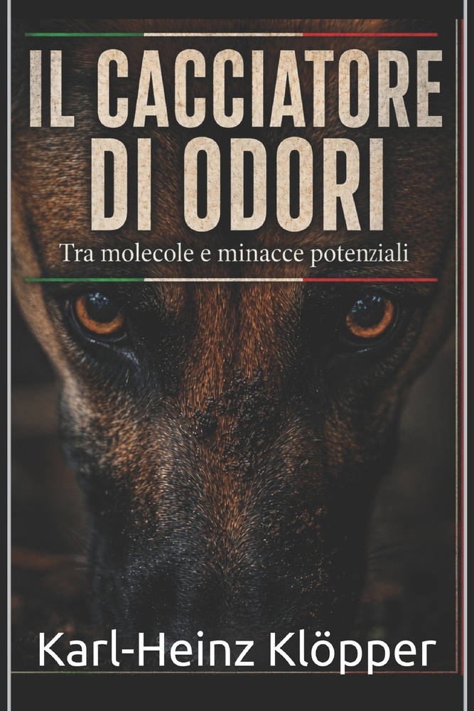 Il Cacciatore Di Odori: Tra molecole e potenziali minacce cover