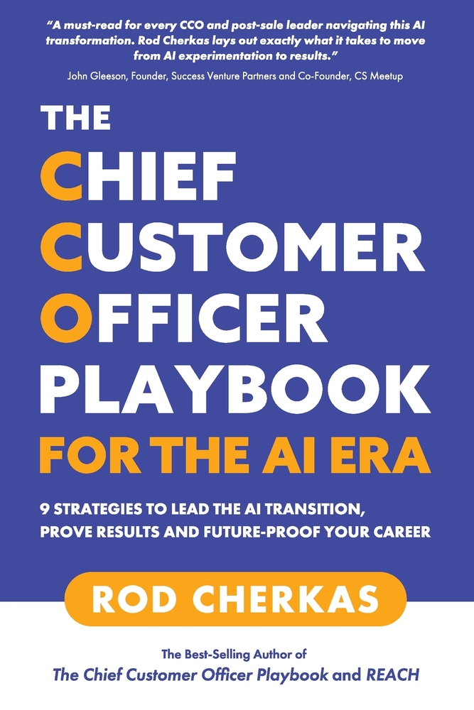 The Chief Customer Officer Playbook for the AI Era: 9 Strategies to Lead the AI Transition, Prove Results, and Future-Proof Your Career cover