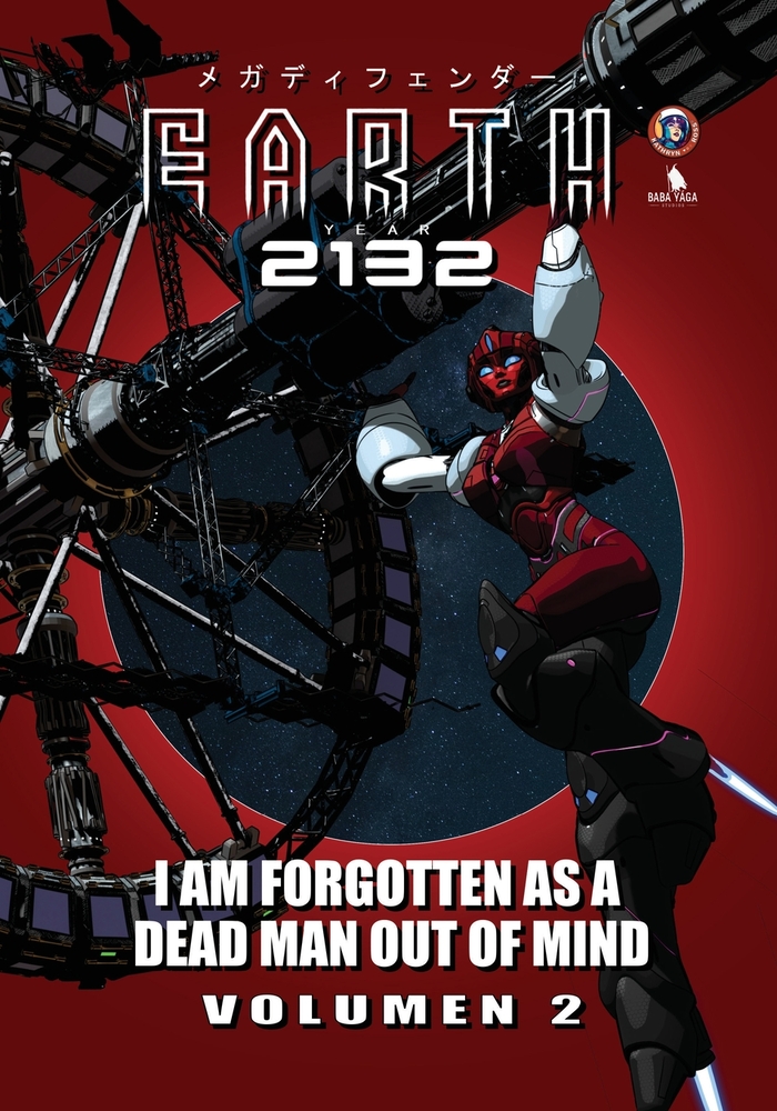 Earth Year 2132: Volumen 2: I am forgotten as a dead man out of mind cover